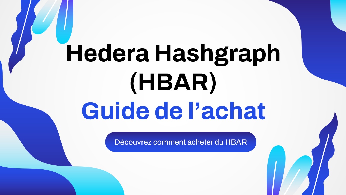 comment acheter du hedera hashgraph (hbar)